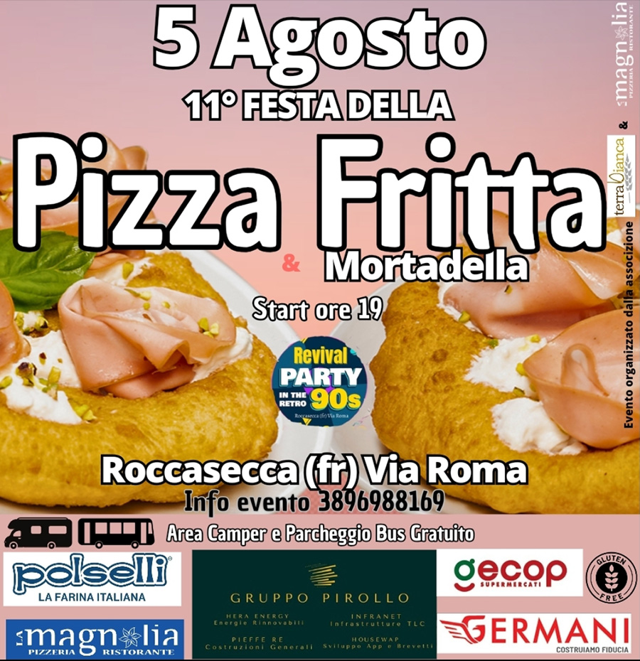 Festa della Pizza Fritta e Mortadella 2024 Rocacsecca