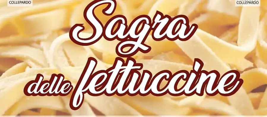 Sagra delle Fettuccine Collepardo 2024