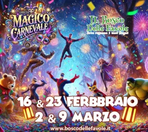 Il Bosco delle Favole - Un Magico Carnevale 2025